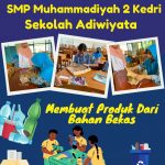 Membuat Produk Dari Bahan Bekas Sekolah Adiwiyata
